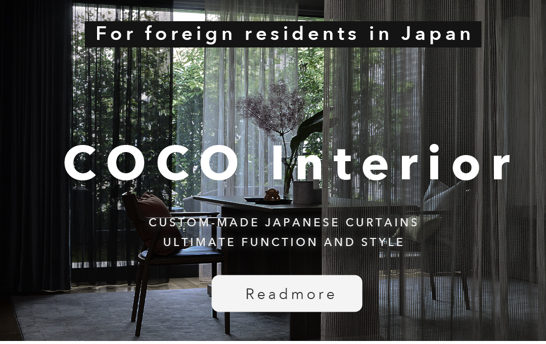 COCO Interior-CUSTOM-MADE JAPANESE CURTAINS: ULTIMATE FUNCTION AND STYLE-